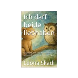 Buchcover Ich darf beide liebhaben Leona Skadi Buchcover Ich darf beide liebhaben Leona Skadi